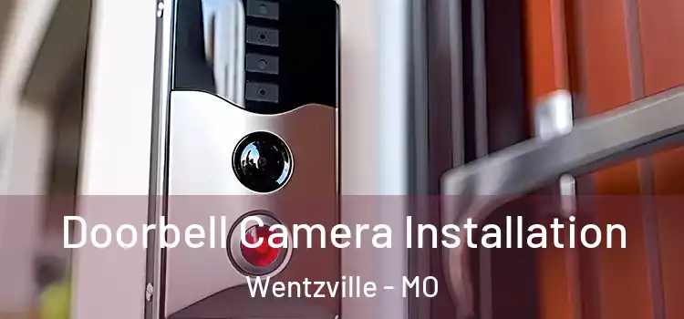  Doorbell Camera Installation Wentzville - MO